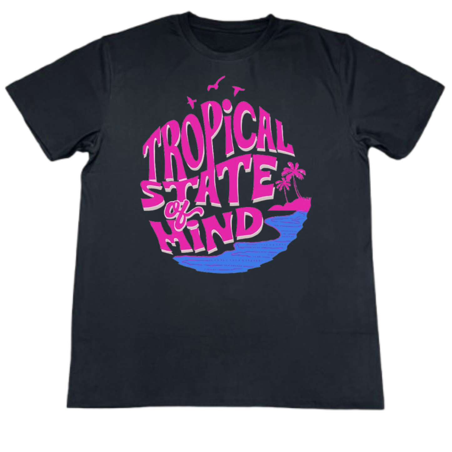 Tropical State Of Mind T-Shirt